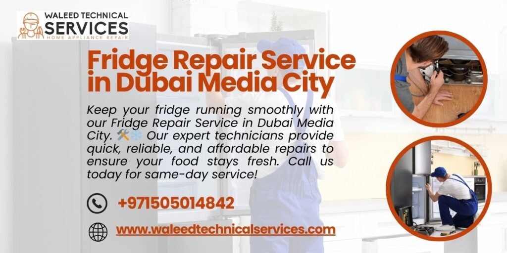 Fridge Repair Service in Dubai Media City