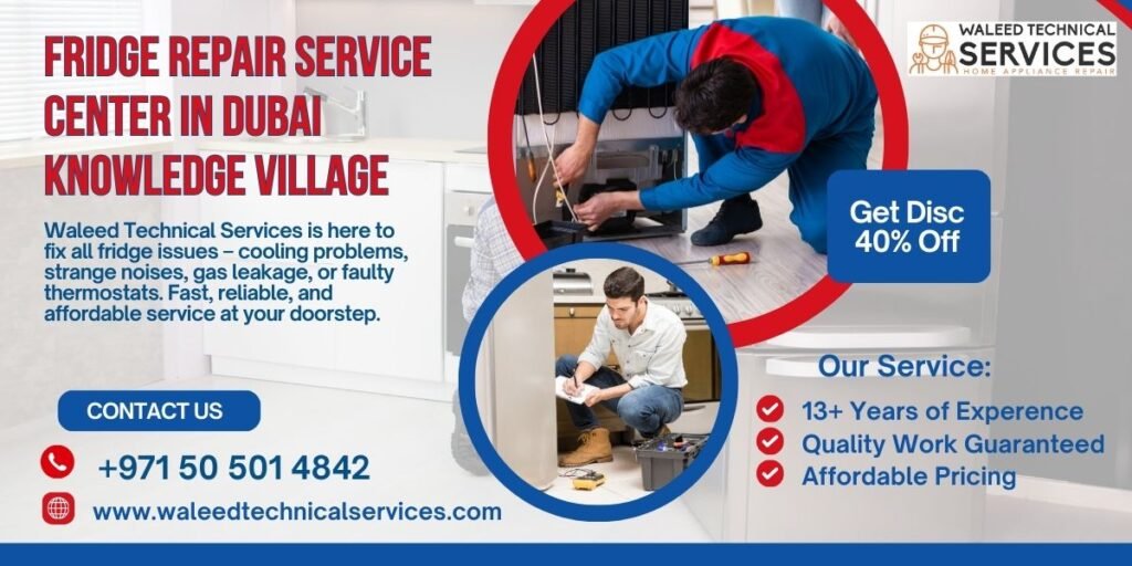 Fridge Repair Service center in Dubai Knowledge Village