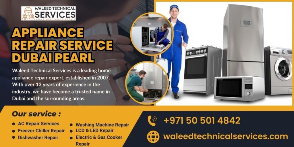 Appliance Repair Service in Dubai Pearl