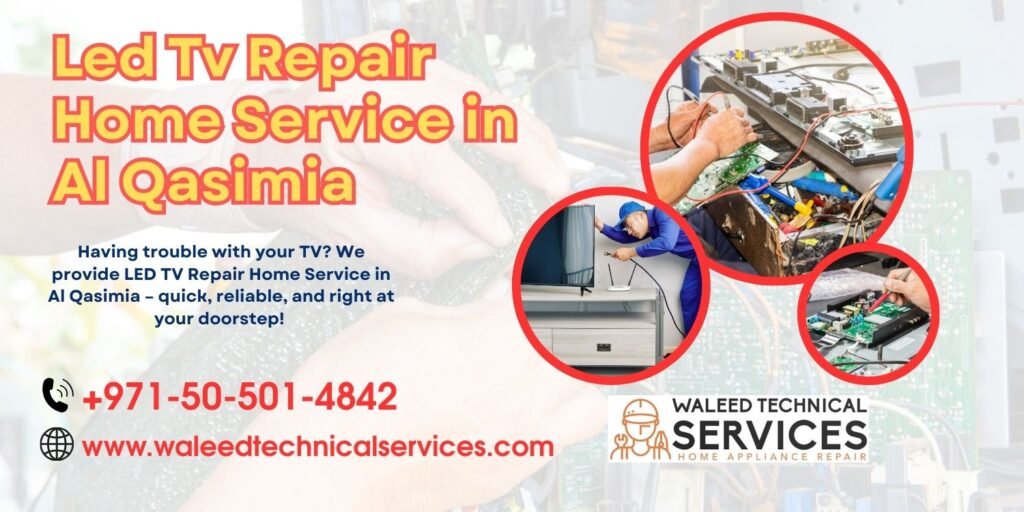Led Tv Repair Home Service in Al Qasimia