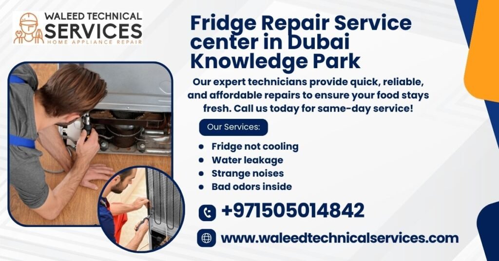 Fridge Repair Service center in Dubai Knowledge Park