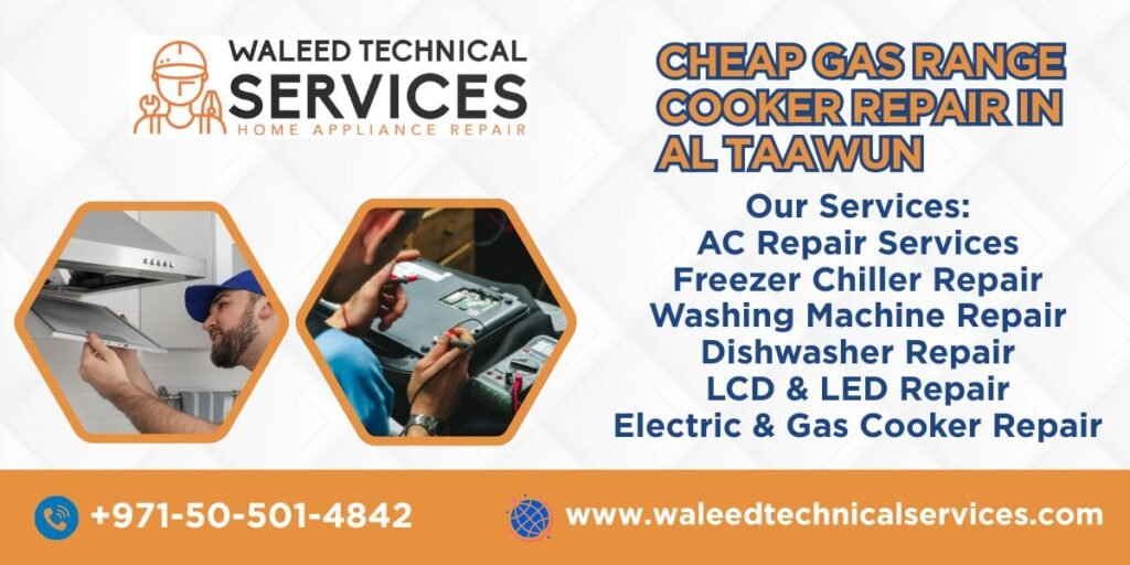 Cheap Gas Range Cooker Repair in Al Taawun