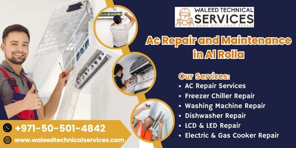 Ac Repair and Maintenance in Al Rolla