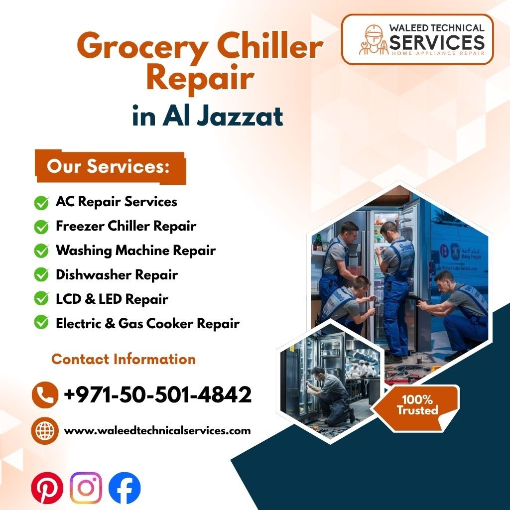 Grocery Chiller Repair in Al Jazzat
