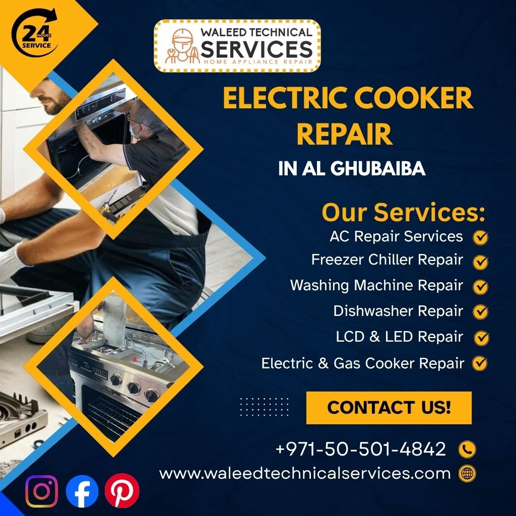 Electric Cooker Repair in Al Ghubaiba