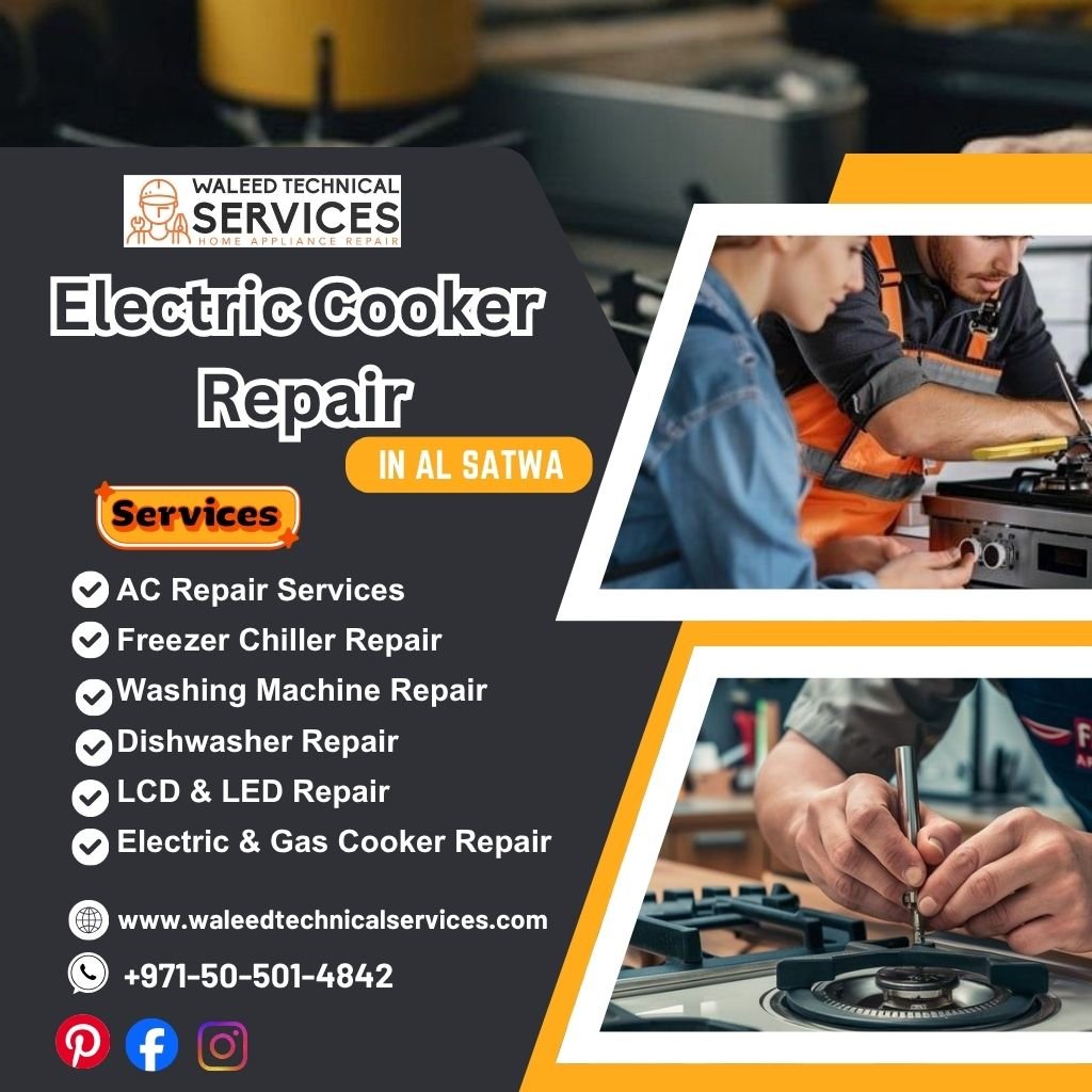 Electric Cooker Repair in Al Satwa