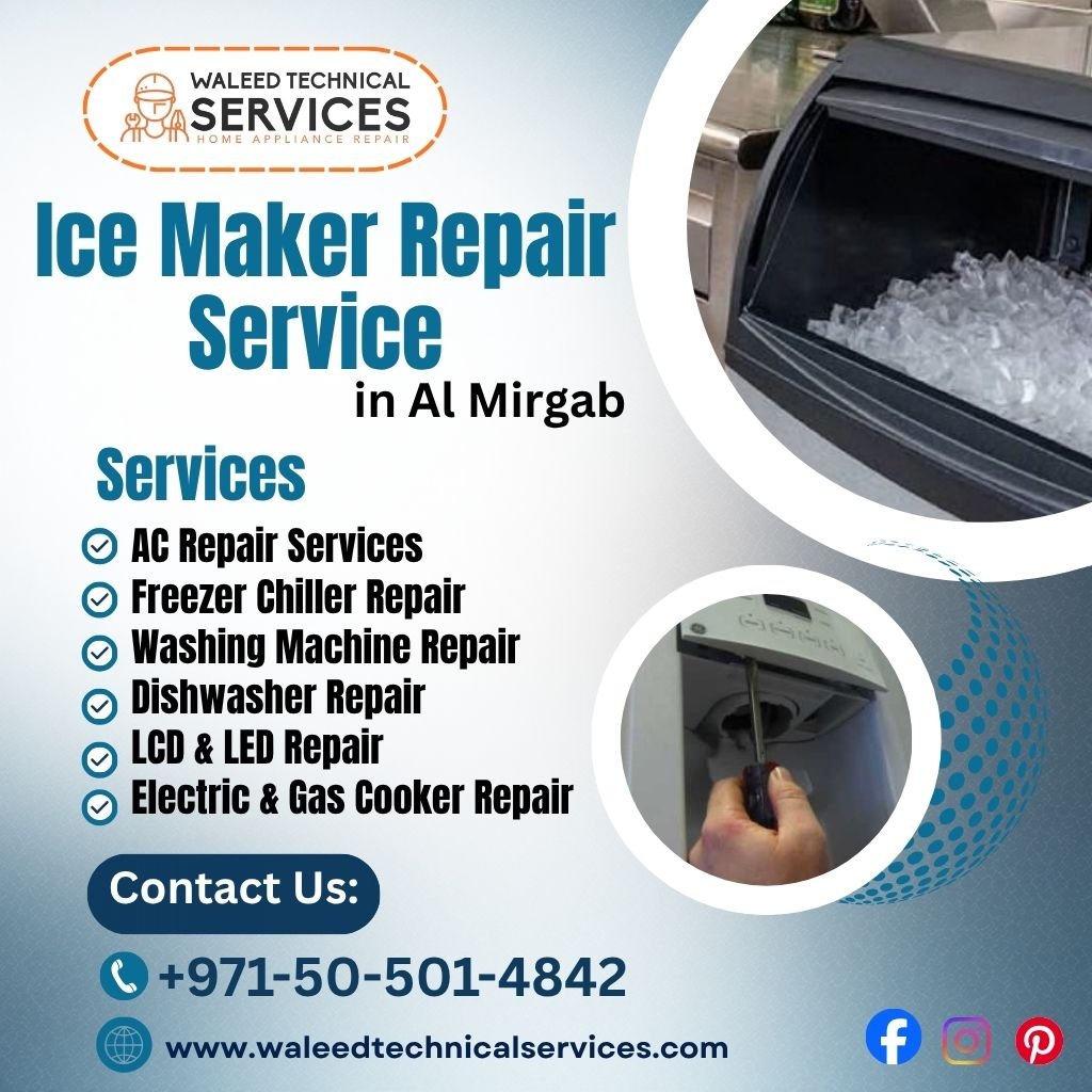 Ice Maker Repair Service in Al Mirgab