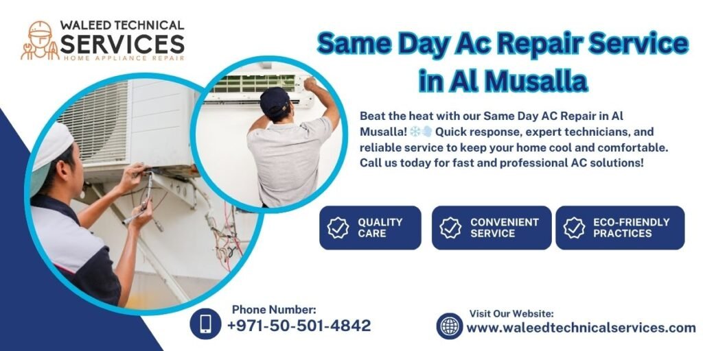 Same Day AC Repair Service in Al Musalla