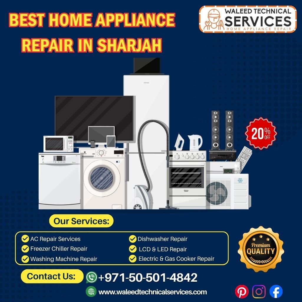 Best Home Appliance Repair in Sharjah