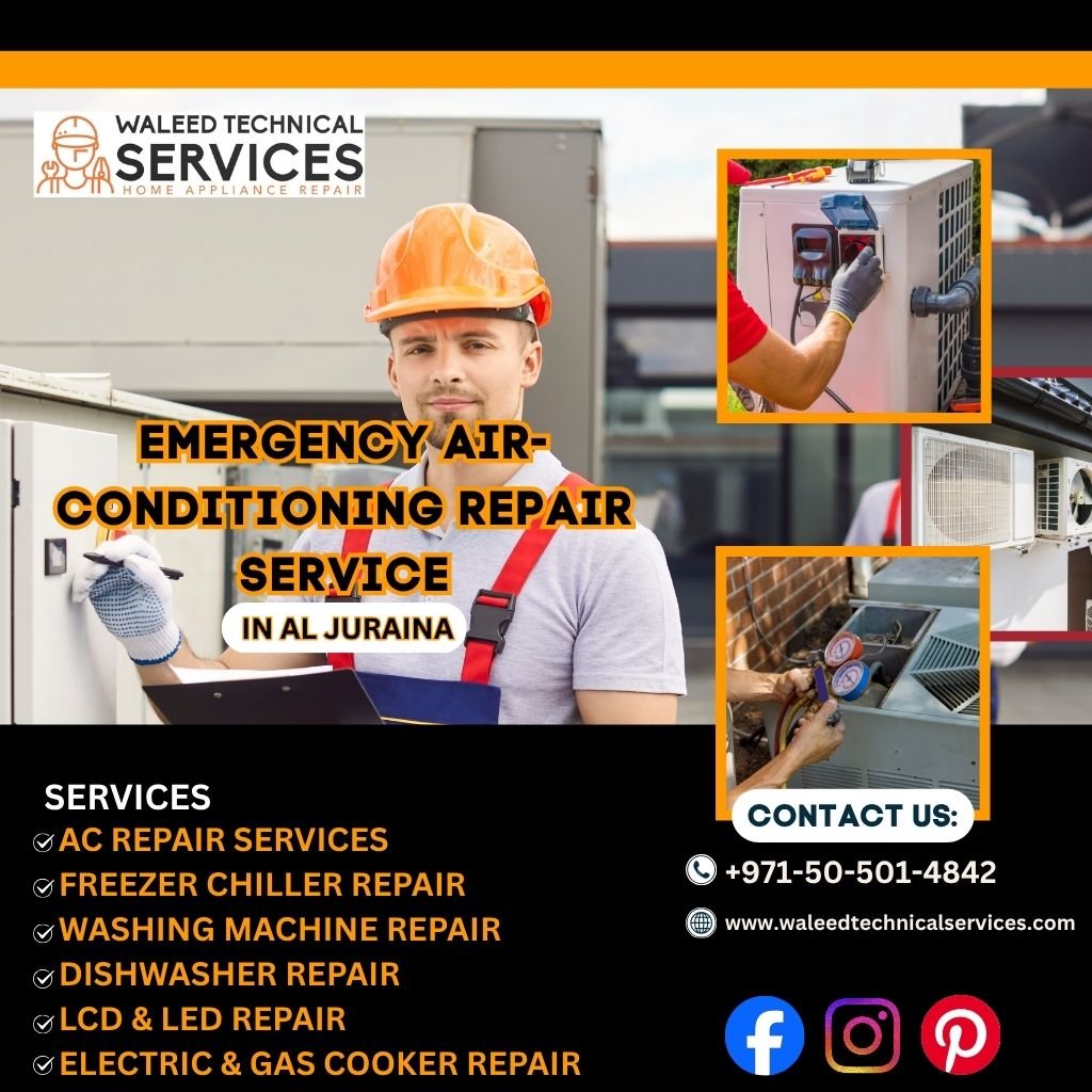 Emergency Air-Conditioning Repair Service in Al Juraina